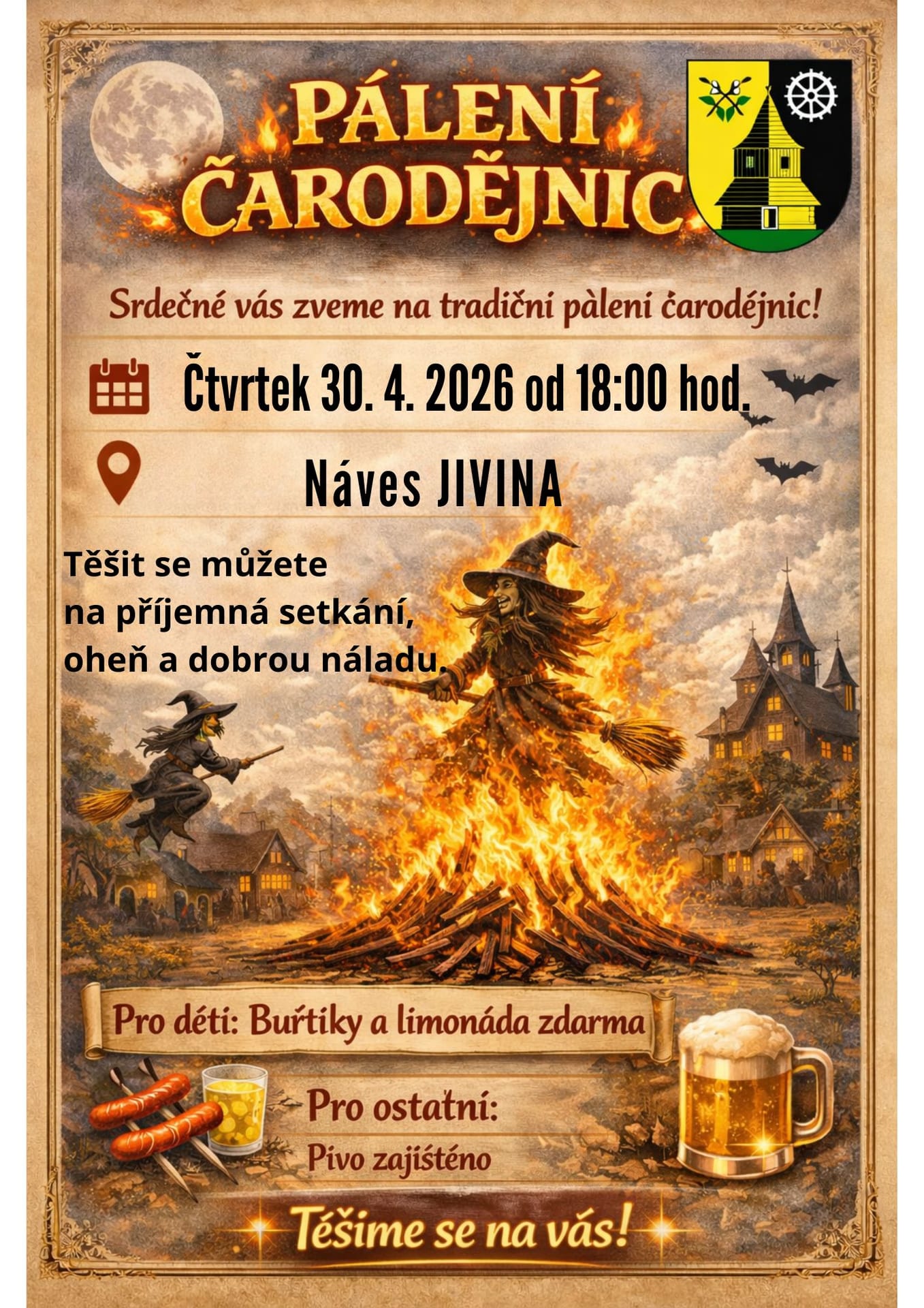 Plakát: pálení čarodějnic, čtvrtek 30. 4. 2026 od 18:00, náves Jivina; pro děti buřtíky a limonáda zdarma