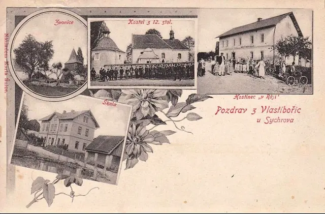 Historická pohlednice Pozdrav z Vlastibořic u Sychrova: zvonice, kostel z 12. století, hostinec V ráji a škola