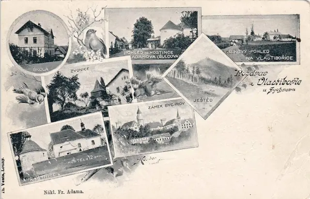 Historická pohlednice Pozdrav z Vlastibořic: škola, zvonice, hostinec Adamova, kostel, Ještěd a zámek Sychrov