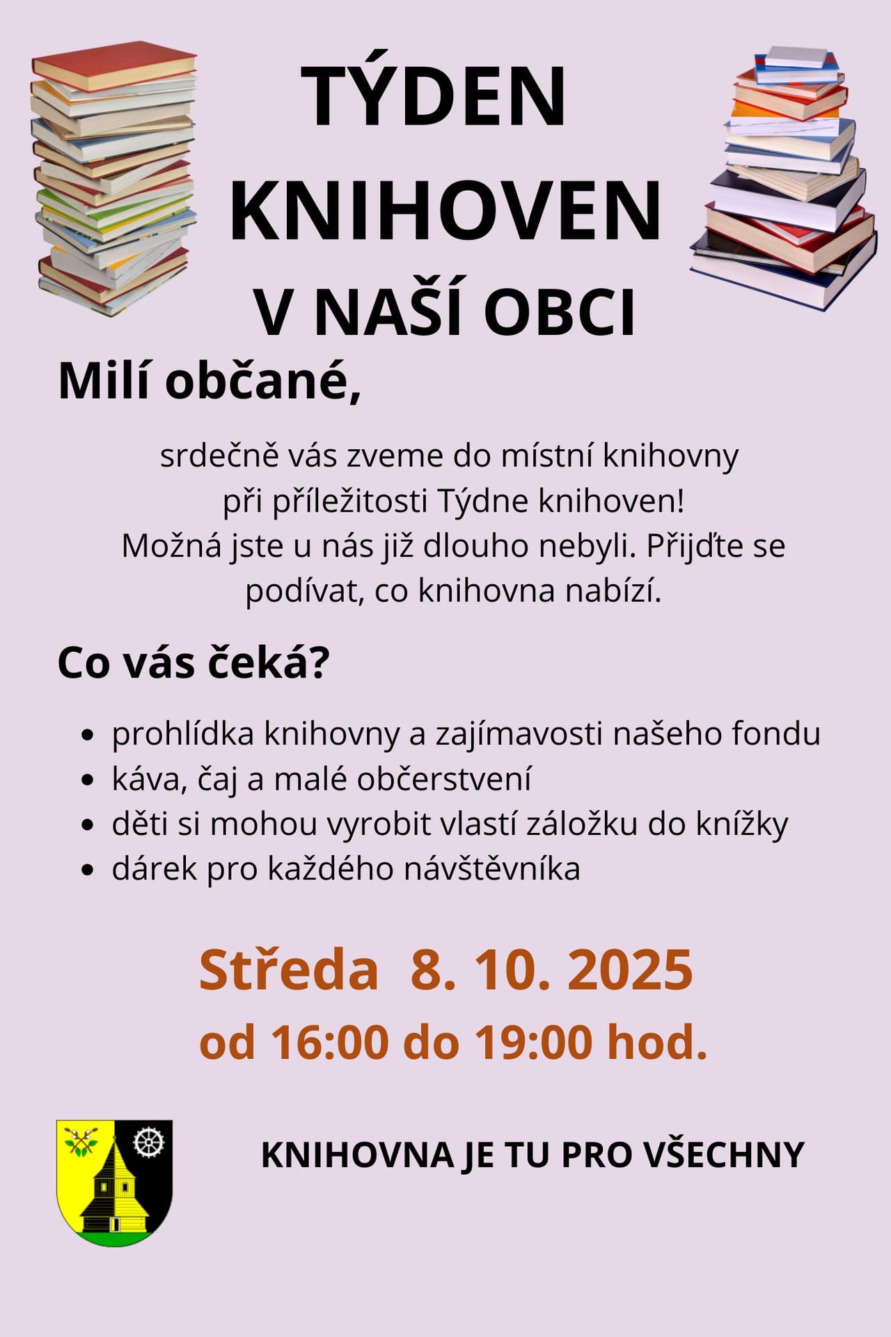 Plakát: Týden knihoven v naší obci, středa 8. 10. 2025 16–19 h; prohlídka knihovny, občerstvení a výroba záložek
